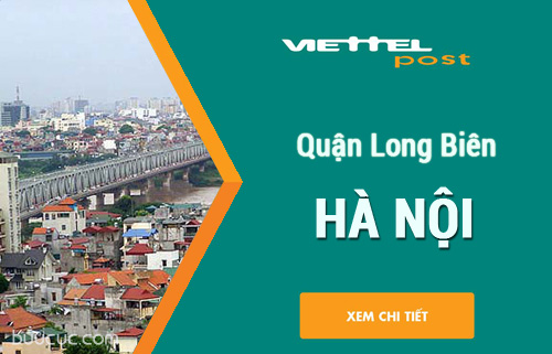Chuyển phát nhanh Viettel ở Long Biên – Hà Nội