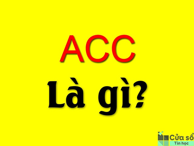 Acc là gì? Tài khoản acc là gì trong Game, trên Facebook